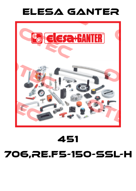 451 706,RE.F5-150-SSL-H  Elesa Ganter