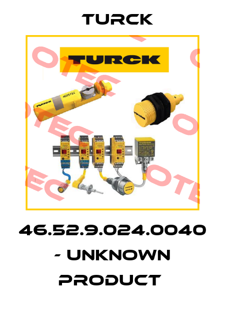 46.52.9.024.0040 - unknown product  Turck