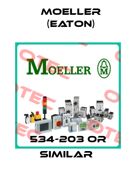 534-203 OR SIMILAR  Moeller (Eaton)