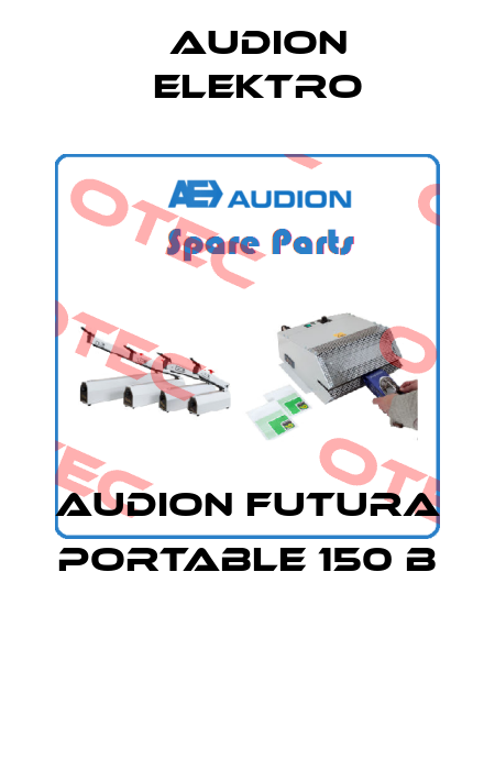 AUDION FUTURA PORTABLE 150 B  Audion Elektro