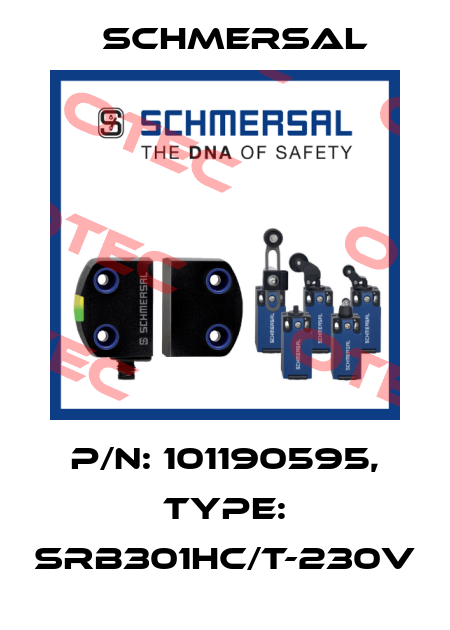 P/N: 101190595, Type: SRB301HC/T-230V Schmersal