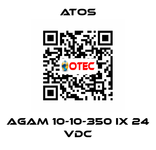 AGAM 10-10-350 IX 24 VDC Atos