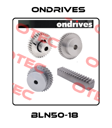 BLN50-18  Ondrives