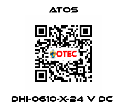 DHI-0610-X-24 V DC  Atos