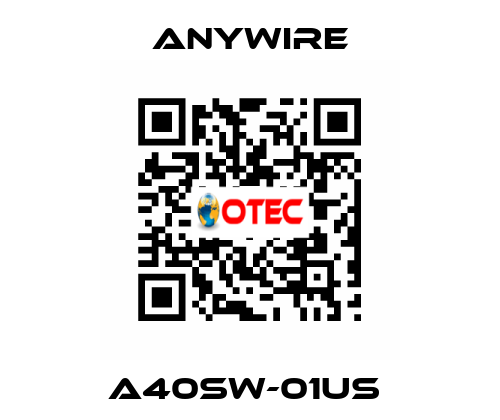 A40SW-01US  Anywire