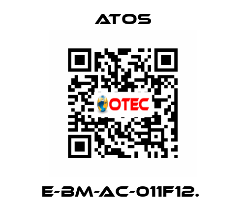 E-BM-AC-011F12.  Atos