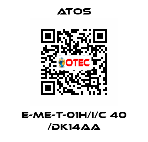 E-ME-T-01H/I/C 40 /DK14AA Atos