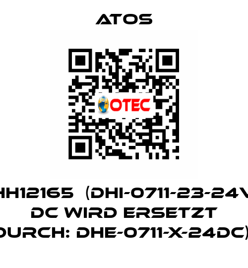 HH12165  (DHI-0711-23-24V DC WIRD ERSETZT DURCH: DHE-0711-X-24DC)  Atos