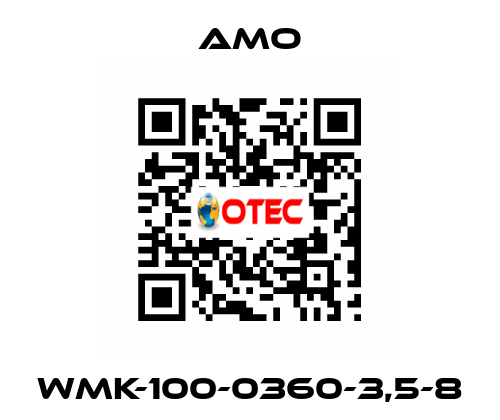 WMK-100-0360-3,5-8 Amo