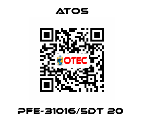PFE-31016/5DT 20  Atos