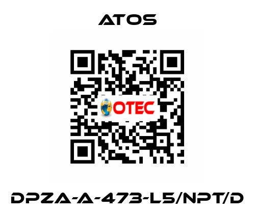 DPZA-A-473-L5/NPT/D Atos