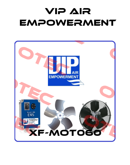 XF-MOT060 VIP AIR EMPOWERMENT