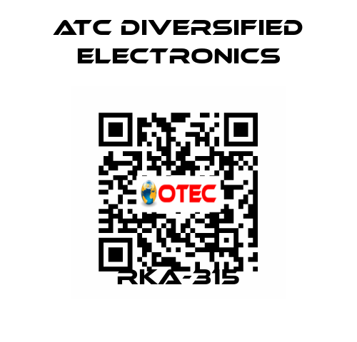 RKA-315 ATC Diversified Electronics