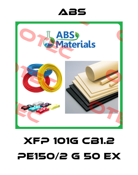 XFP 101G CB1.2 PE150/2 G 50 EX ABS