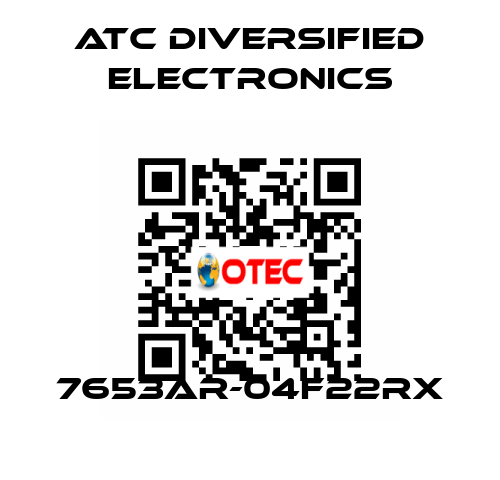 7653AR-04F22RX ATC Diversified Electronics