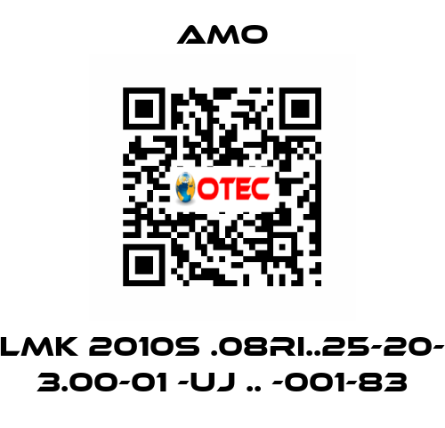 LMK 2010S .08RI..25-20- 3.00-01 -UJ .. -001-83 Amo