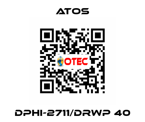 DPHI-2711/DRWP 40 Atos