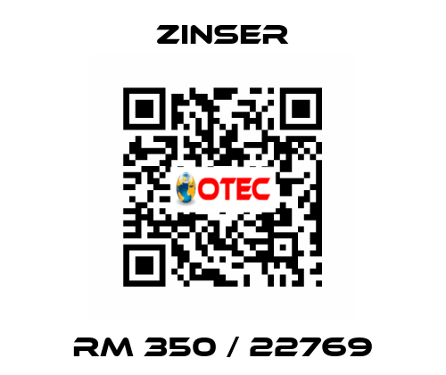 RM 350 / 22769 Zinser