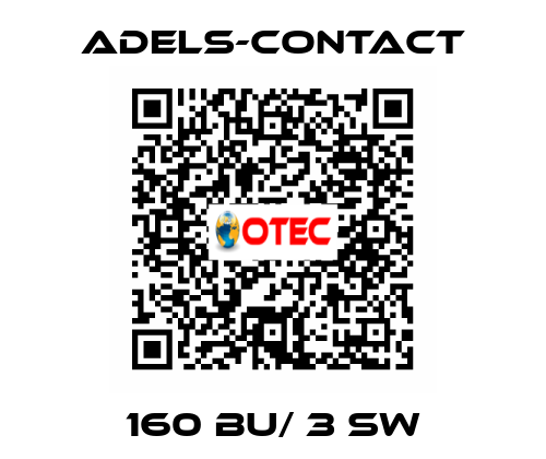 160 BU/ 3 SW Adels-Contact