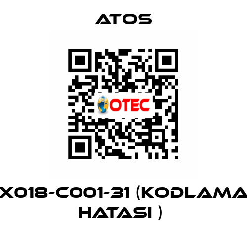 X018-C001-31 (KODLAMA HATASI )  Atos