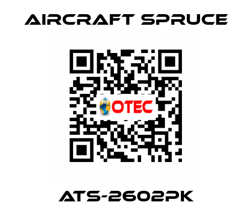 ATS-2602PK Aircraft Spruce