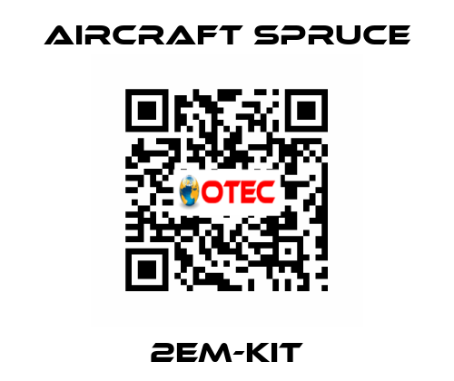 2EM-KIT Aircraft Spruce