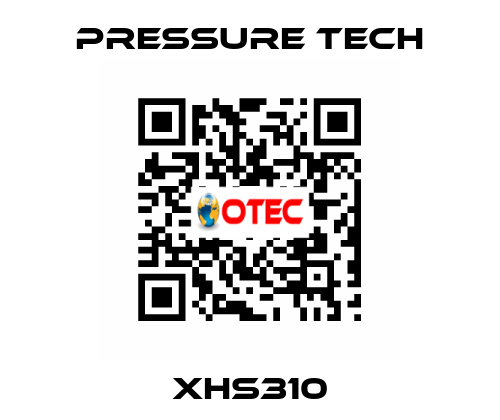 XHS310 Pressure Tech