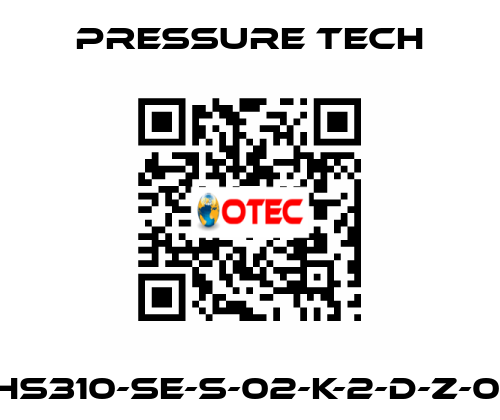 XHS310-SE-S-02-K-2-D-Z-015 Pressure Tech
