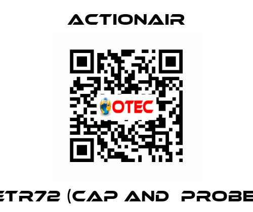 ETR72 (CAP and  PROBE) Actionair