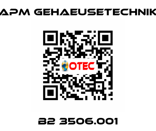 B2 3506.001 APM GEHAEUSETECHNIK