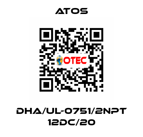 DHA/UL-0751/2NPT 12DC/20 Atos