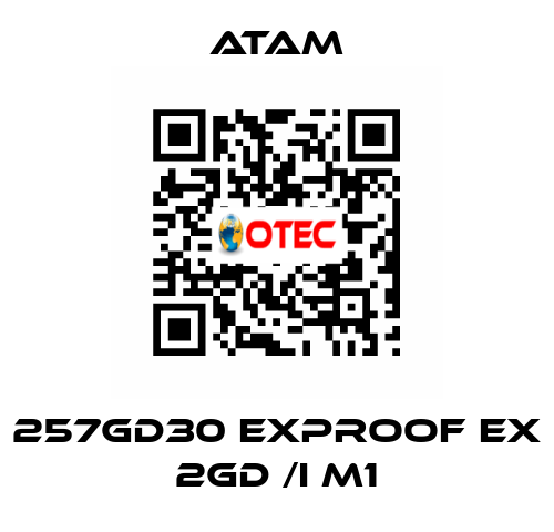 257GD30 EXPROOF EX 2GD /I M1 ATAM