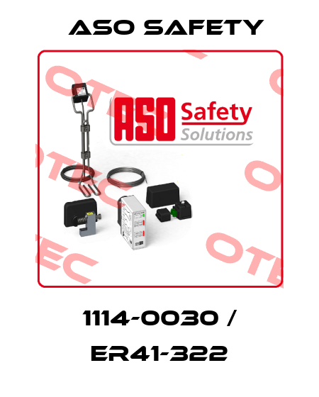 1114-0030 / ER41-322 ASO SAFETY