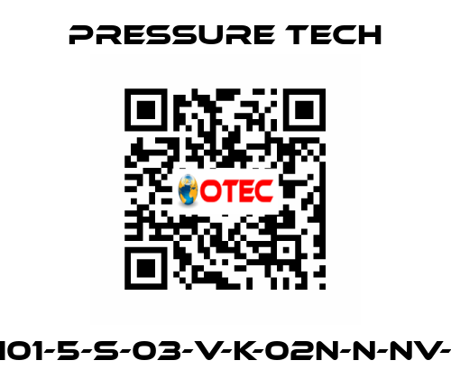 MF101-5-S-03-V-K-02N-N-NV-015 Pressure Tech