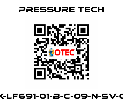 SRK-LF691-01-B-C-09-N-SV-002 Pressure Tech