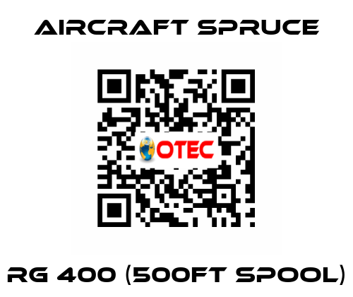 RG 400 (500FT Spool) Aircraft Spruce