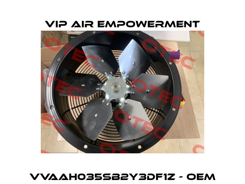 VVAAH035SB2Y3DF1Z - OEM VIP AIR EMPOWERMENT